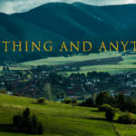 Everything and anything