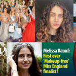 Melissa Rauf - Miss England 2022 finalist - Make-up free Girl (Photo and Details)