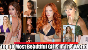 Most Beautiful Girls in the World