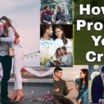 How To Propose My Crush