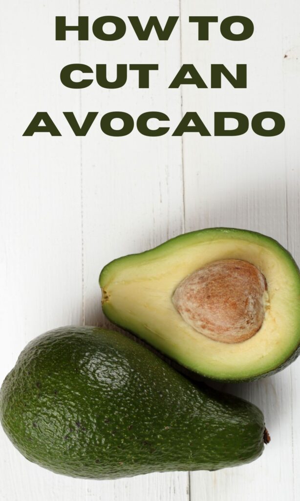 How to Cut an Avocado 1