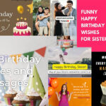 Birthday Wishes For Sister or Sister-in-Law | Heartfelt And Lovely Birthday Wishes