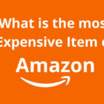 Most Expensive Item On Amazon