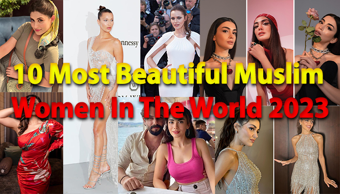 Most Beautiful Muslim Women In The World