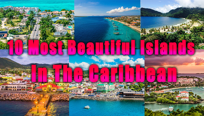 most beautiful islands in the caribbean
