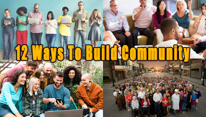 12 Ways To Build Community